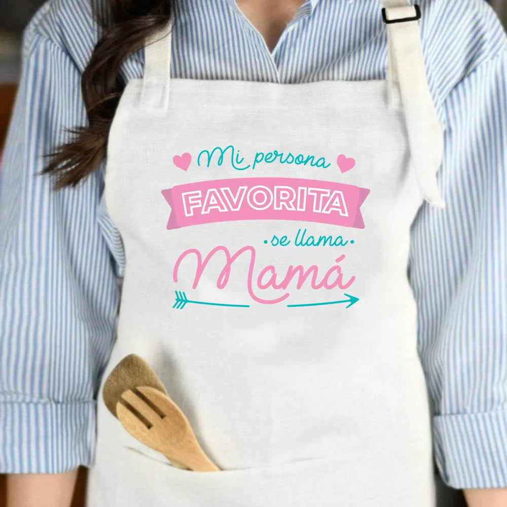 My Favorite Person Is Called Mom Apron - Perfect Mother's Day Gift